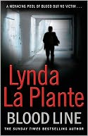 Blood Line. by Lynda La Plante