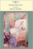 Perrault's Fairy Tales - Illustrated By Honor C. Appleton