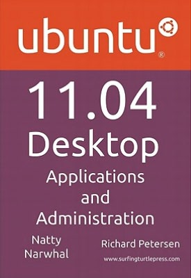 Ubuntu 11. 04 Desktop: Applications and Administration
