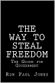 The Way to Steal Freedom: The Guide for Government