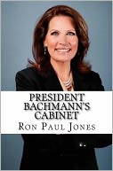 President Bachmann's Cabinet