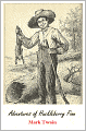 Adventures of Huckleberry Finn