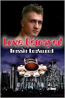 Love Betrayed (Interracial Sci-fi Romance)