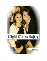 Night Walks Softly by Maureen Gerber: NOOK Book Cover