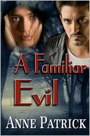 A Familiar Evil