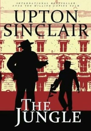 The Jungle (Unabridged Edition)