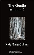 The Gentle Murders?