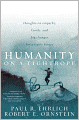Humanity on a Tightrope: Thoughts on Empathy, Family, and Big Changes for a Viable Future