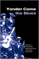 Yonder Come the Blues: The Evolution of a Genre