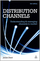 Distribution Channels: Understanding and Managing Channels to Market