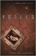 Buried (The Goth Girl Series #1)