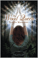 The Wood Queen (Iron Witch Series #2)