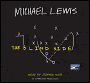 The Blind Side: The Evolution of a Game