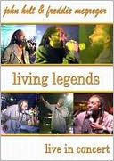 John Holt and Freddie McGregor: Living Legends - Live in Concert
