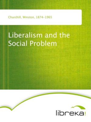 Liberalism and the Social Problem
