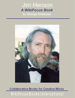 Jim Henson: A WikiFocus Book