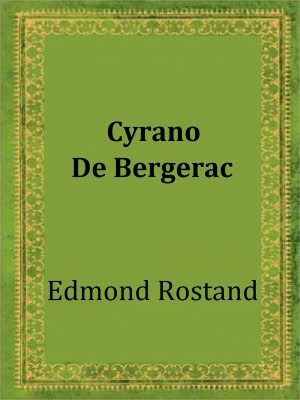 Cyrano de Bergerac