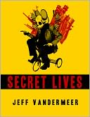 Secret Lives