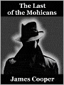 The Last of the Mohicans