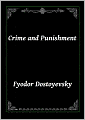 Crime and Punishment (Classic Mystery/Detective Novel)