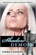 Shadow Demons (Peachville High Demons Series #4) by Sarra Cannon: NOOK Book Cover