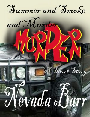 Summer and Smoke and Murder
