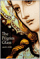 The Pilgrim Glass