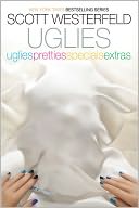 Uglies Quartet: Uglies, Pretties, Specials, Extras