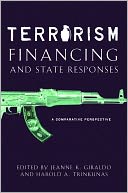 Terrorism Financing and State Responses: A Comparative Perspective