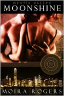 Moonshine (Mystic Valley #1)