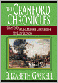The Cranford Chronicles: Cranford / Mr. Harrison's Confessions / My Lady Ludlow