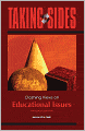 Taking Sides: Clashing Views on Educational Issues