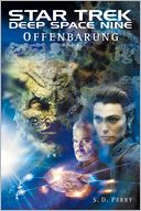 Star Trek - Deep Space Nine 8.02: Offenbarung - Buch 2