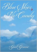 Blue Skies, No Candy