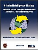 download Criminal Intelligence Sharing : A National Plan for Intelligence-Led Policing At the Local, State and Federal Levels book