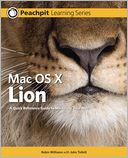 Mac OS X Lion: Peachpit Learning Series