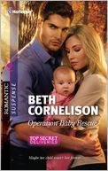 Operation Baby Rescue (Harlequin Romantic Suspense #1677)