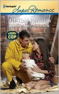 All That Remains (Harlequin Super Romance #1736)