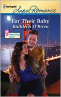 For Their Baby (Harlequin Super Romance #1737)
