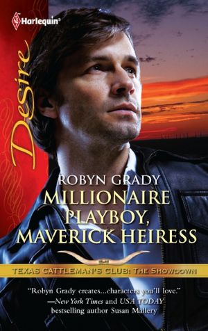 Millionaire Playboy, Maverick Heiress (Harlequin Desire #2114)
