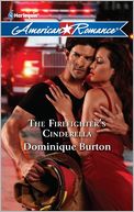 The Firefighter's Cinderella (Harlequin American Romance #1376)