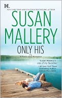Only His (Fool's Gold Series #6)