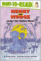 Henry and Mudge under the Yellow Moon (Henry and Mudge Series #4)