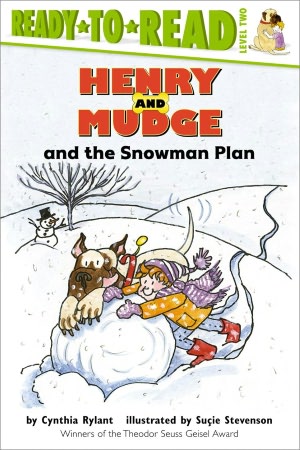 Henry and Mudge and the Snowman Plan (Henry and Mudge Series #19)