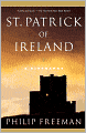 St. Patrick of Ireland: A Biography