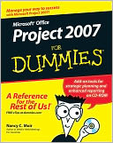 Microsoft Office Project 2007 For Dummies