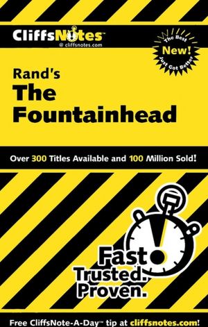 CliffsNotes on Rand's The Fountainhead