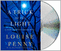 A Trick of the Light (Armand Gamache Series #7)