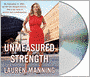 Unmeasured Strength