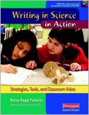 Writing in Science in Action: Strategies, Tools, and Classroom Video